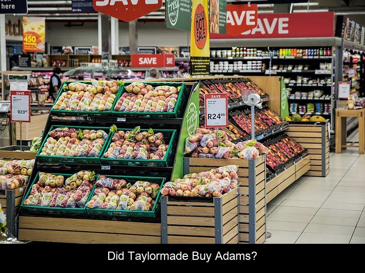 Did TaylorMade buy Adams?