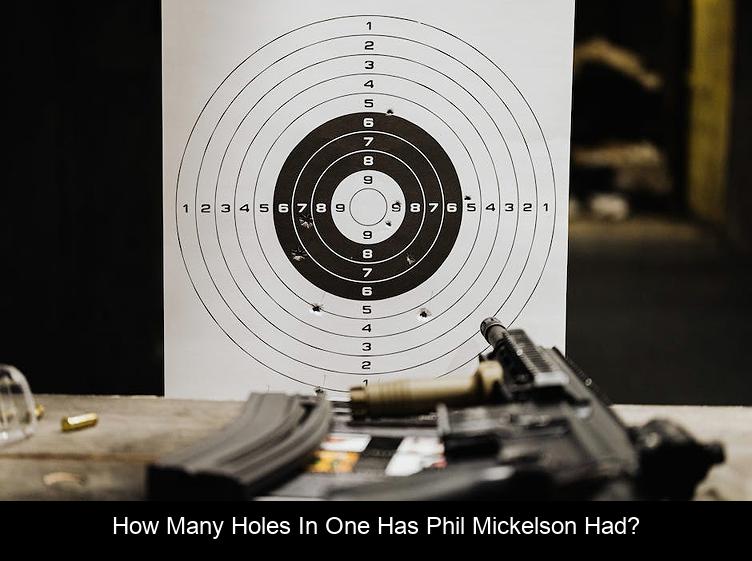 How many holes in one has Phil Mickelson had?