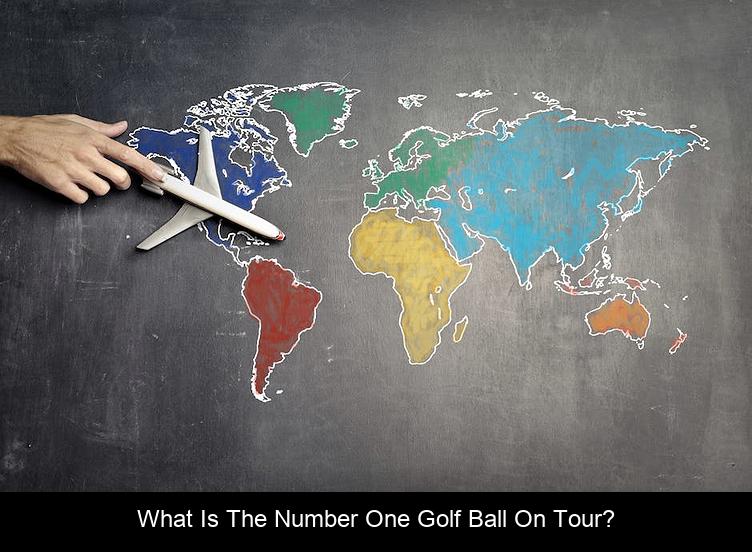 What is the number one golf ball on tour?