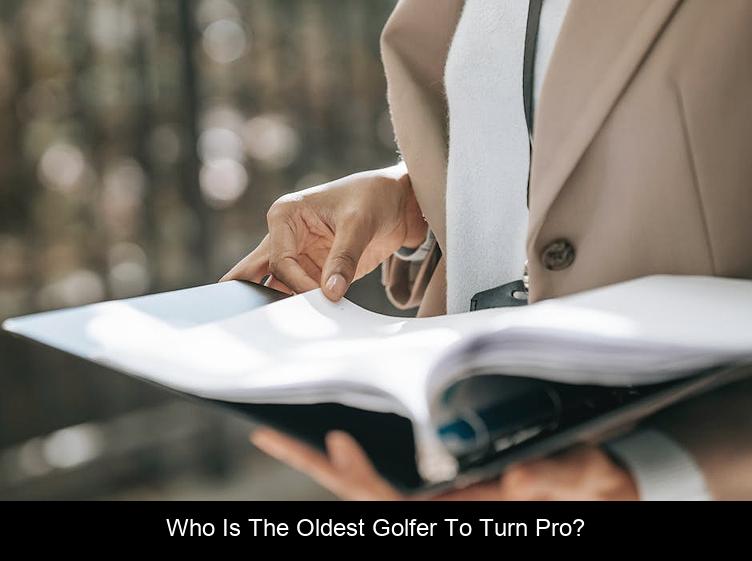 Who is the oldest golfer to turn pro?